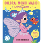 L- COLORA I MONDI MAGICI SCINTILLANTI